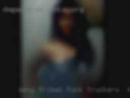 Sexy tribal girl fucked xbill nude fuck truckers in KY.
